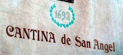 Cantina de San Angel sign