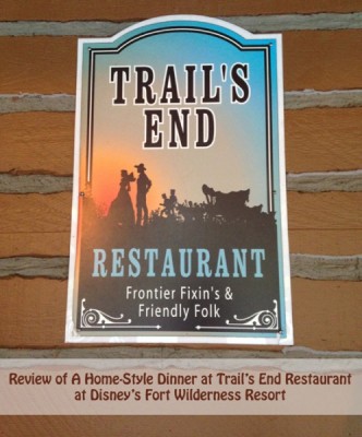 Review of Trail's End Restaurant at Disney's Fort Wilderness Resort