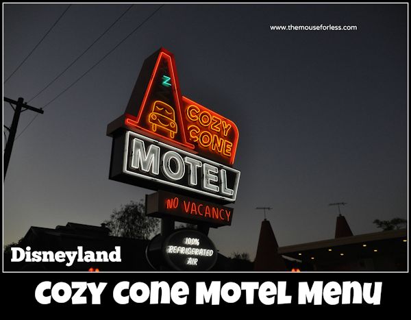 Cozy Cone Motel Menu | Disney California Adventure