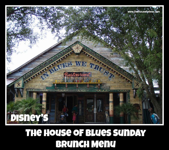 the-house-of-blues-sunday-brunch-menu-disney-springs