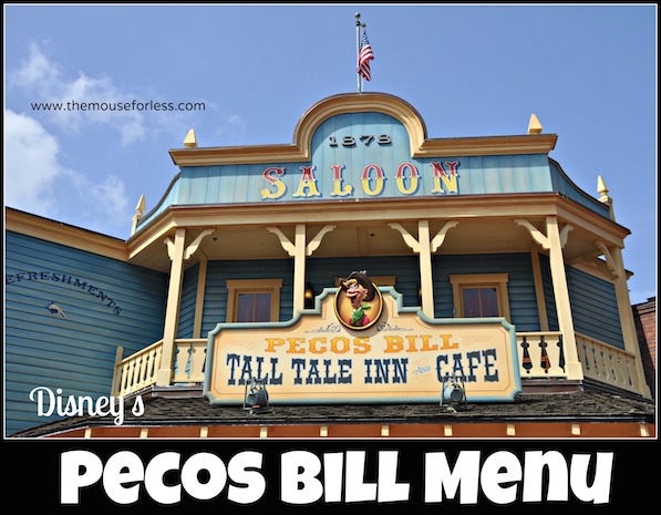 Pecos Bill Tall Tale Inn og Cafe Menu på Magic Kingdom #DisneyDining #MagicKingdom