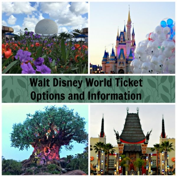 Walt Disney World Tickets Options and Information