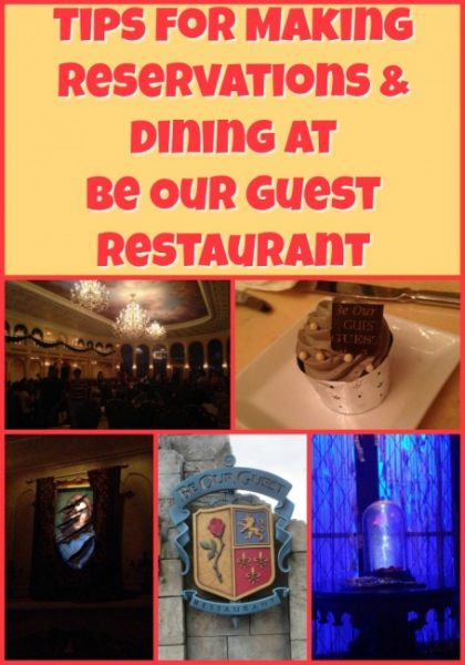 Tips For Making Reservations And Dining At Be Our Guest Restaurant