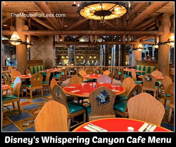 Whispering Canyon Cafe Menu | Disney's Wilderness Lodge