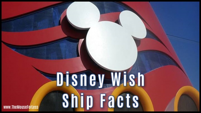 Disney Wish Ship Facts
